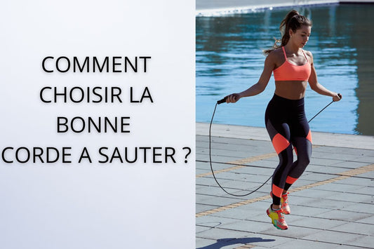 COMMENT CHOISIR LA BONNE CORDE A SAUTER ?
